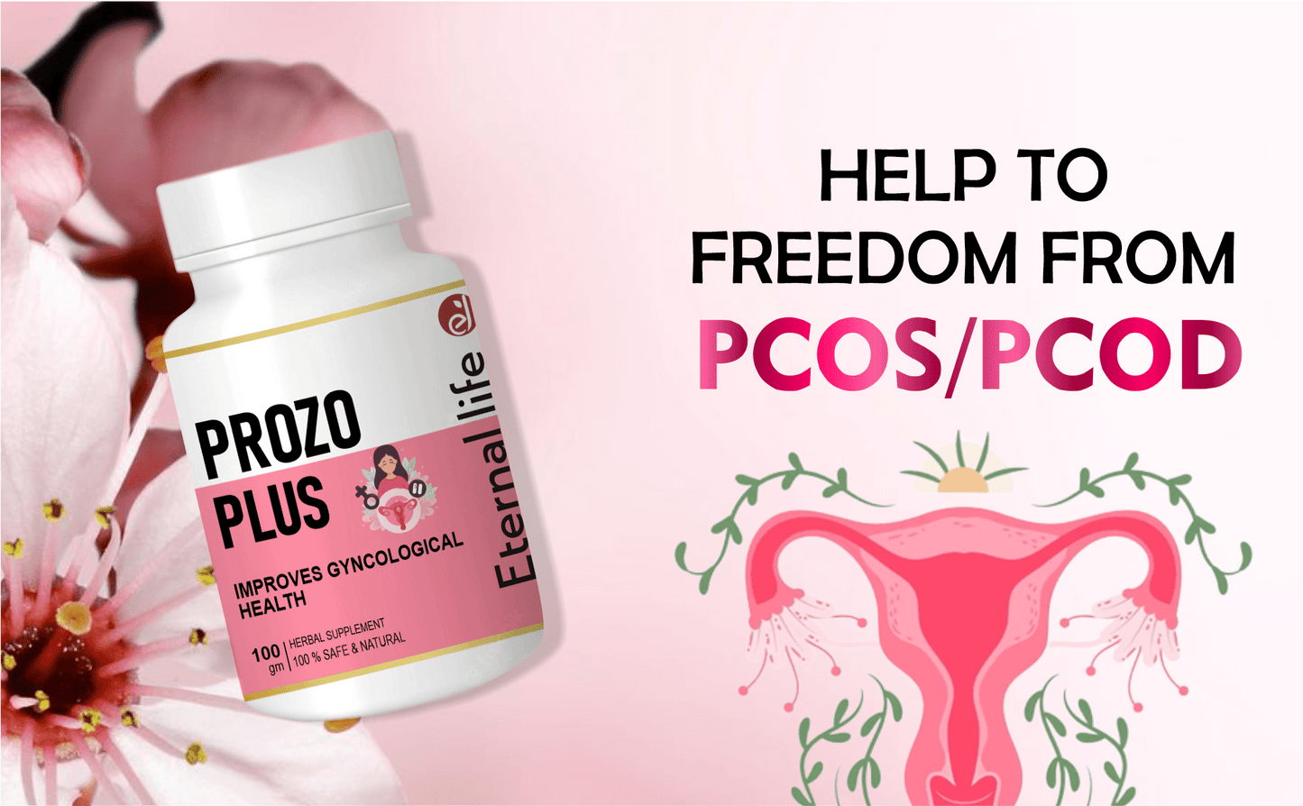 Eternal Life Prozo Plus Helps Gyncological Health