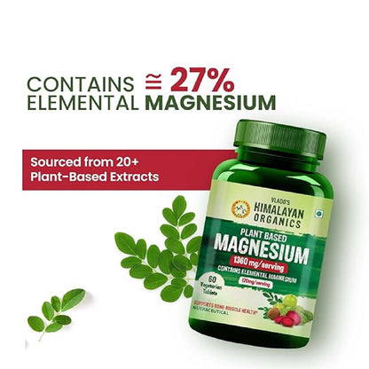 Himalayan Organics Plant Based Magnesium Supplement 1360mg Tablets